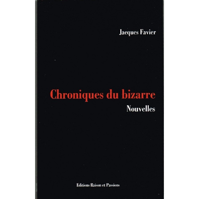 Chroniques du bizarre Chroniques du bizarre