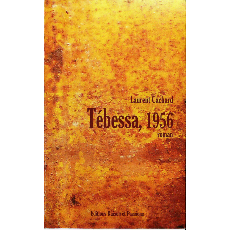 Tébessa, 1956 Tébessa, 1956